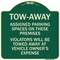 Signmission Tow Zone Assigned Parking Spaces on These Premises Violators Will Be Towed Away at Ve, G-1818-22797 A-DES-G-1818-22797 - alternate 1